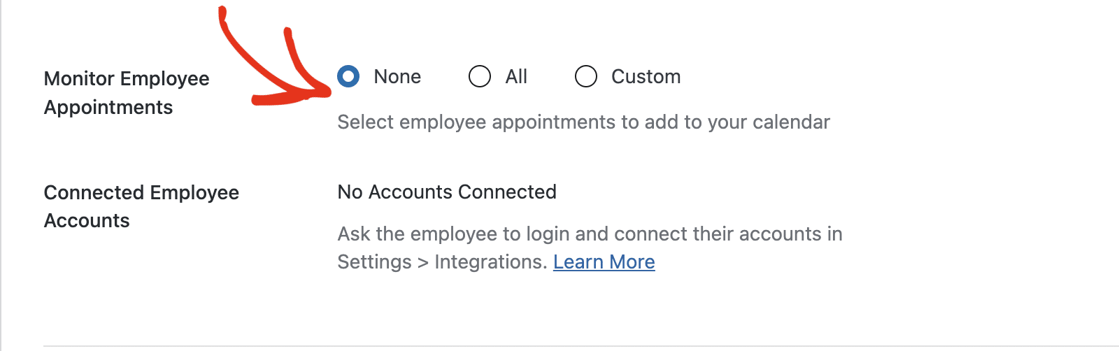 The Monitor Employee Appointments setting with the None, All, and Custom options