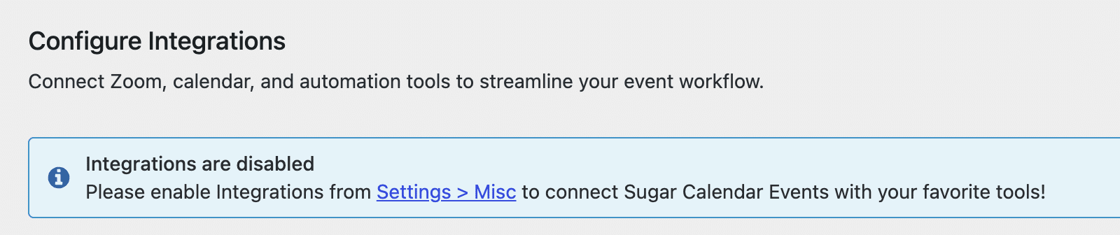 Disabled-state info banner on the Integrations tab