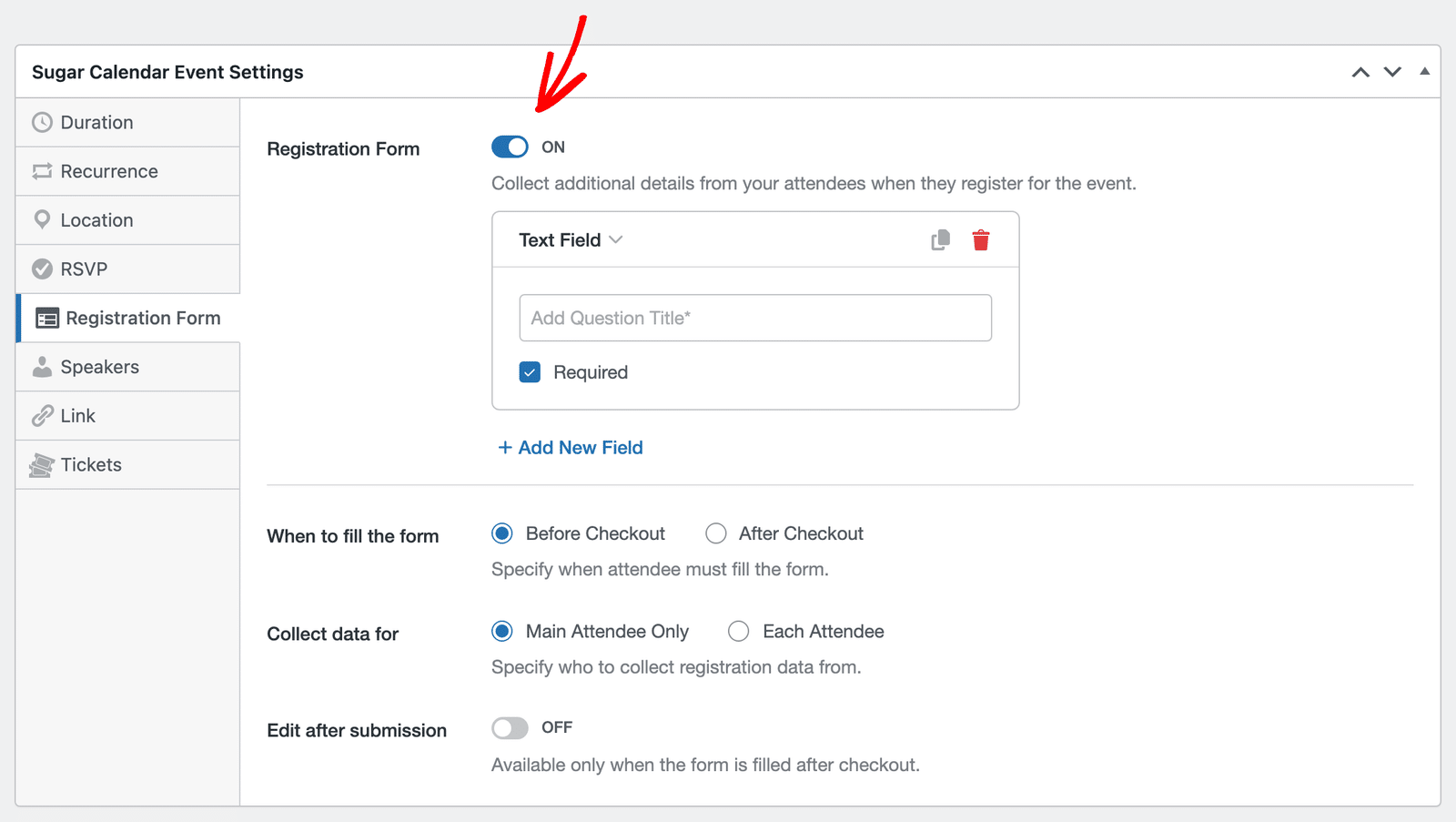 The Registration Form tab with the toggle switched on