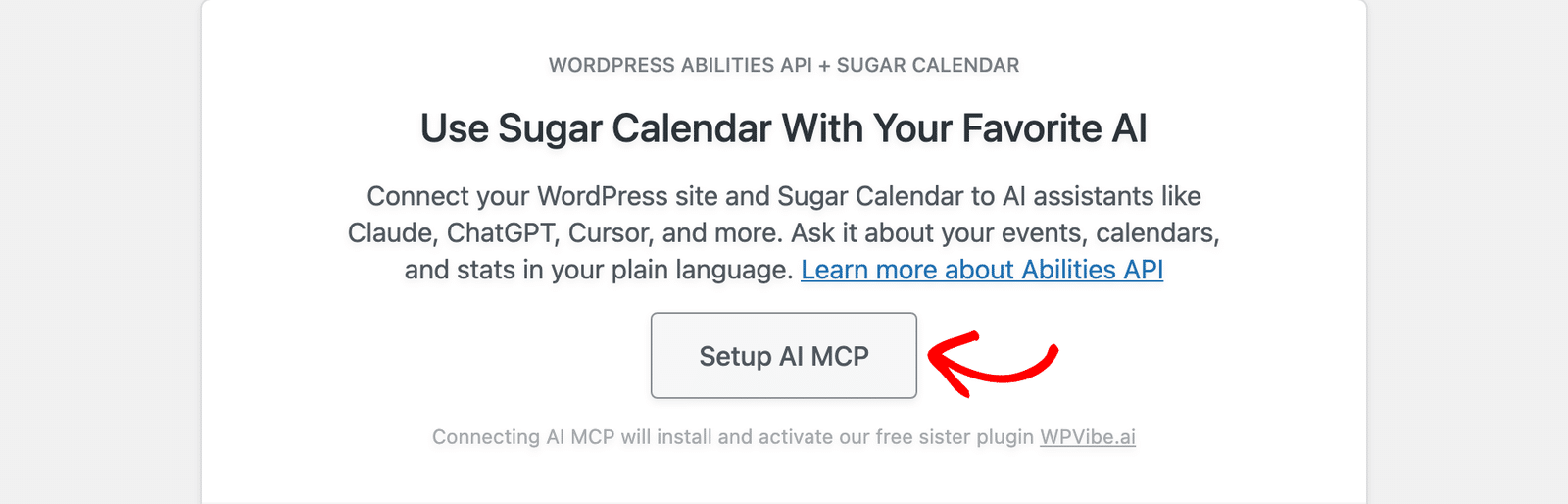 the AI MCP page with the Setup AI MCP button shown after WPVibe is installed