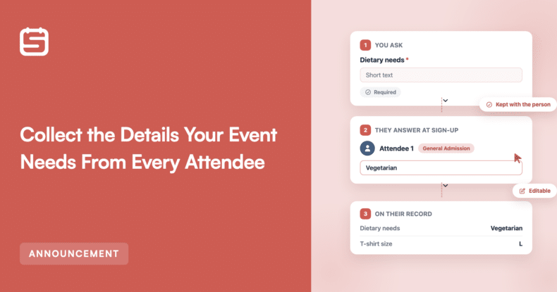 Left panel shows a bold red background with a white app logo and large headline: 'Collect the Details Your Event Needs From Every Attendee' and an 'ANNOUNCEMENT' badge at the bottom left; the right panel displays three rounded white cards with step-by-step forms for gathering attendee information.
