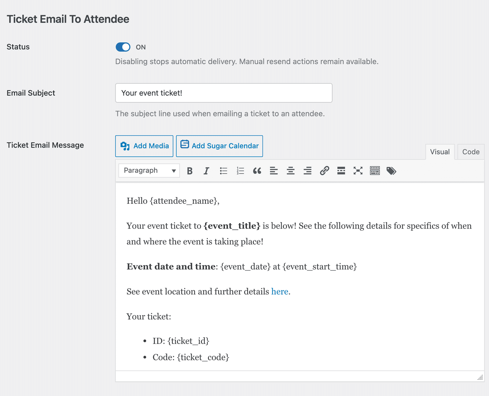 the Ticket Email To Attendee edit screen showing the Subject field, Message editor, Smart Tags button, and Preview button