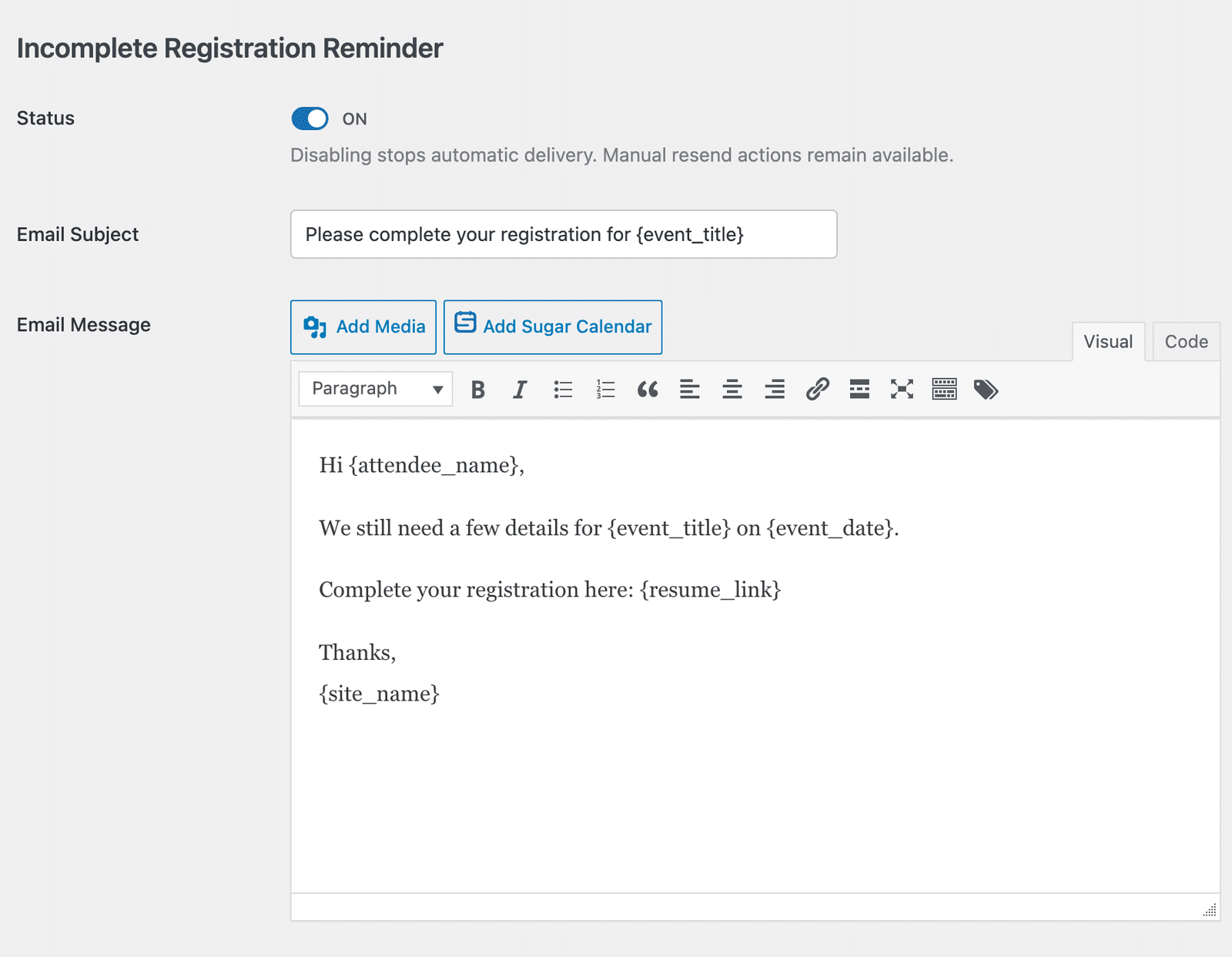the Incomplete Registration Reminder edit screen showing the Subject field, Message editor, and Smart Tags button