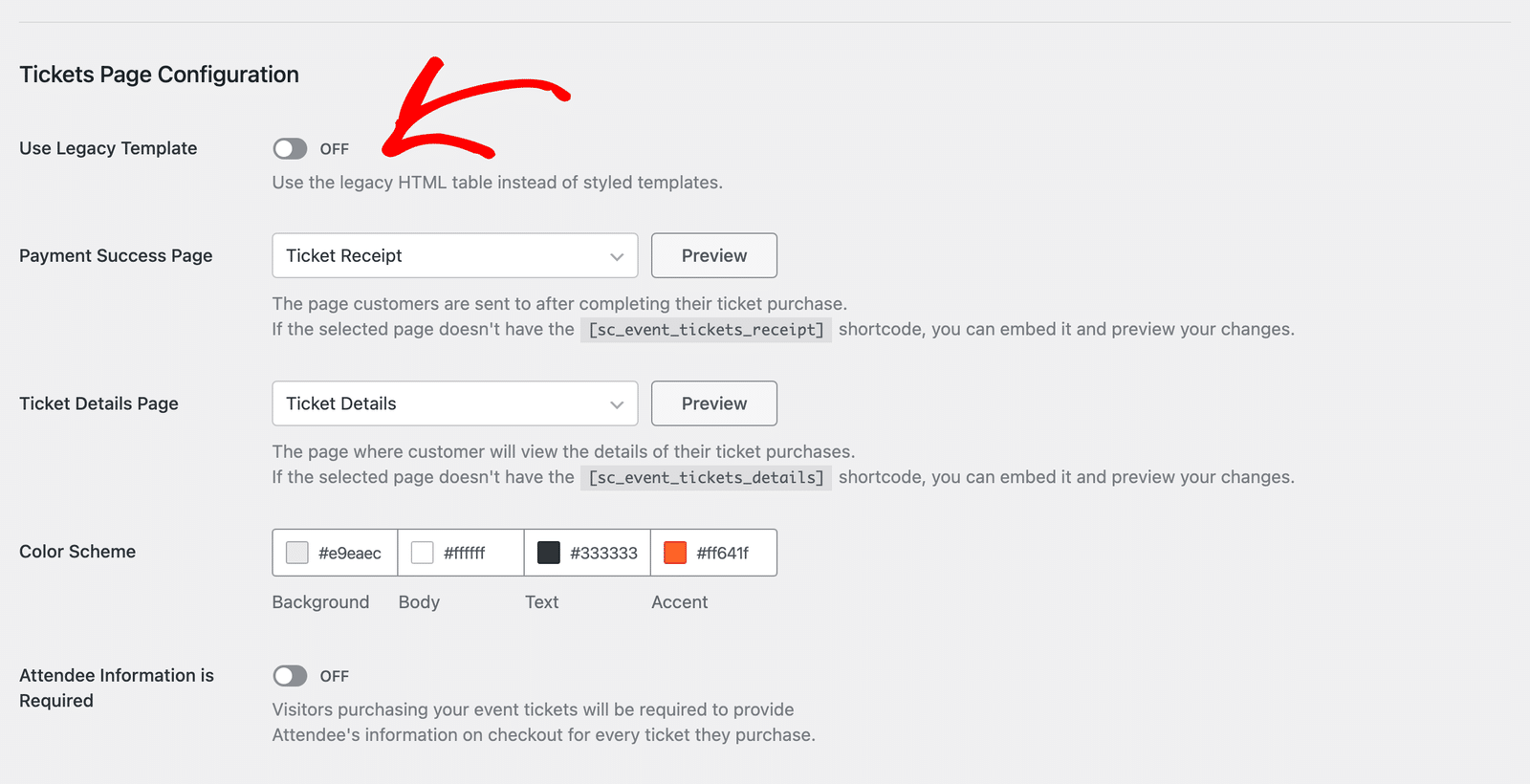 the Use Legacy Template option in the Tickets Page Configuration section