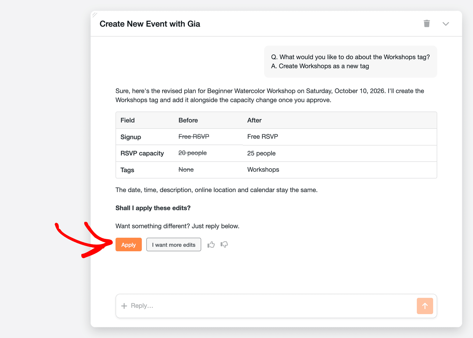 Gia chat showing an edit summary with Before and After columns for RSVP capacity and Tags, with the Apply and I want more edits buttons
