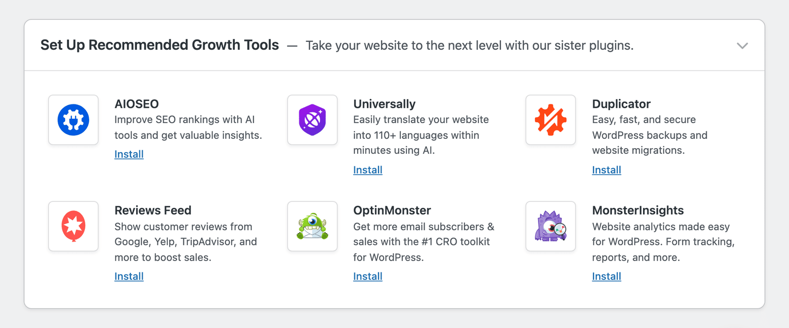 Set Up Recommended Growth Tools section with the AIOSEO, Universally, Duplicator, Reviews Feed, OptinMonster, and MonsterInsights cards and their Install links